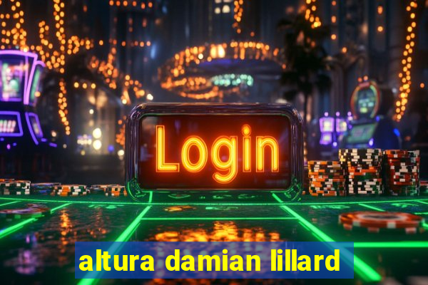 altura damian lillard